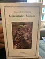 Desciende Moises. William Faulkner · Catedra Ediciones | Cuotas sin interés
