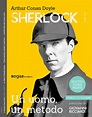 Sherlock Holmes. Un uomo, un metodo - Arthur Conan Doyle - Libro ...