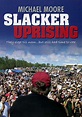 Slacker Uprising streaming: where to watch online?