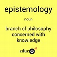 What is Epistemology and why is it important - Educ8all