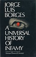 A UNIVERSAL HISTORY OF INFAMY. Translated by Norman Thomas di Giovanni ...