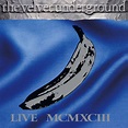 Live MCMXCIII (Vinyl): The Velvet Underground, Velvet Underground, Lou ...