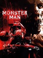 Monster Man (2003) - Rotten Tomatoes