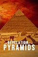 The Revelation of the Pyramids (2010) - Posters — The Movie Database (TMDB)