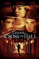 Across the Hall (2009) - IMDb