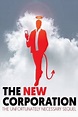 The New Corporation: The Unfortunately Necessary Sequel (2020) — The ...