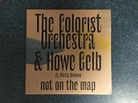 The Colorist Orchestra & Howe Gelb Feat. Pieta Brown - Not On The Map ...