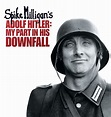 WWII WEEK: Adolf Hitler - My Part In His Downfall, Reps Theatre ...