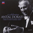 Antal Dorati a Celebration - Dorati,Antal, Bartok, Bizet, Copland ...