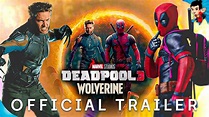 Marvel Studios’ Deadpool 3 And Wolverine Official Trailer || Hugh ...