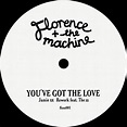 Album You've Got The Love, Florence + The Machine | Qobuz: download and ...