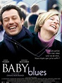 Baby Blues - Film 2008 - AlloCiné