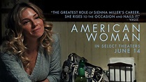 American Woman (2018) - Trailer - Sienna Miller, Will Sasso ...