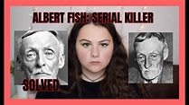ALBERT FISH: Story of a Serial Killer - YouTube