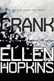 Crank | Book by Ellen Hopkins | Official Publisher Page | Simon & Schuster