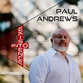 Paul Andrews takes us 'Into Existence" with new single! - Bear World ...