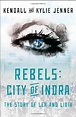 Rebels: City of Indra | Kardashians Wiki | Fandom