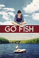 Go Fish (película 2016) - Tráiler. resumen, reparto y dónde ver ...