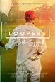 Poster zum Film Loopers: The Caddie's Long Walk - Bild 1 auf 2 ...