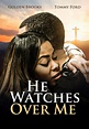 Watch He Watches Over Me (2018) - Free Movies | Tubi