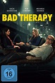 Bad Therapy in DVD - Bad Therapy - FILMSTARTS.de