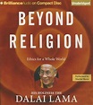 Beyond Religion: Ethics for a Whole World von H. H. Dalai Lama ...