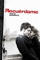Descargar Recuérdame (2010) En Español Completa por Torrent