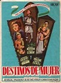 Tres destinos de mujer - Película - 1954 - Crítica | Reparto | Estreno ...