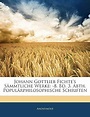 Amazon.com: Johann Gottlieb Fichte's Sämmtliche Werke: -8. Bd. 3. Abth ...