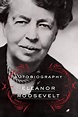 The Autobiography of Eleanor Roosevelt | A Mighty Girl