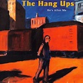 He's After Me - Album by The Hang-Ups | Spotify