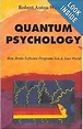 Amazon.com: Quantum Psychology: How Brain Software Programs You and ...