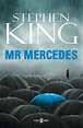 Reseña: Mr. Mercedes (Bill Hodges #1) de Stephen King ~ El Final de la ...
