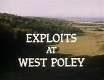 Exploits at West Poley (1985)