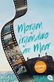 Morgen irgendwo am Meer - Der Roman zum Film von Adriana Popescu - Buch ...