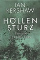 Ian Kershaw: Höllensturz - Moleskin Blues