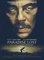 Affiche du film Paradise Lost - Affiche 1 sur 3 - AlloCiné