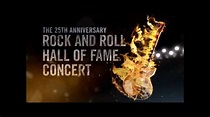 The 25th Anniversary Rock and Roll Hall of Fame Concert Preview (HBO ...
