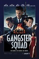 Brand New GANGSTER SQUAD Poster and Seven Photos - FilmoFilia