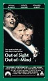 Out of Sight, Out of Mind (1990)