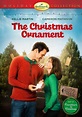 The Christmas Ornament (Cameron Mathison Kellie Martin) ~ BRAND NEW ...
