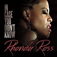 Rhonda Ross - In Case You Didn’t Know Lyrics and Tracklist | Genius