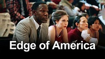 Edge of America - Watch Full Movie on Paramount Plus