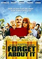 Forget About It Movie Posters From Movie Poster Shop