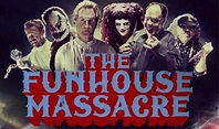 "The Funhouse Massacre": Trailer del título protagonizado por Robert ...