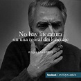 "No hay literatura sin una moral del lenguaje." - Roland Barthes ...