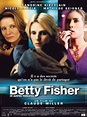 Betty Fisher et autres histoires (film) - Réalisateurs, Acteurs, Actualités