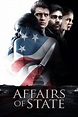 Affairs of State - Film (2018) - SensCritique