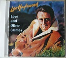 Love & Other Crimes (US Import) - Hazlewood, Lee: Amazon.de: Musik-CDs ...