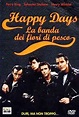 Happy days - la banda dei fiori di pesco (1974) - Filmscoop.it